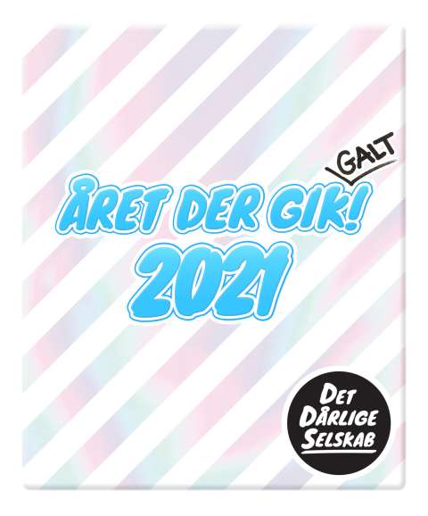 Køb Det Dårlige Selskab - Året Der Gik Galt 2021 - Pris 112.00 kr.