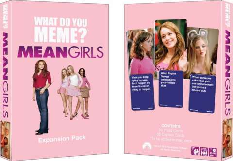 What Do You Meme? Mean Girls Expansion Pack (2)